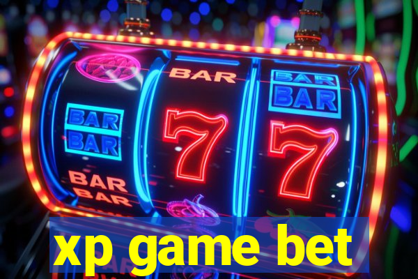 xp game bet